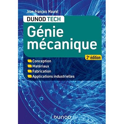 Maurel, Jean-François Génie mécanique 2e éd. Conception, Matériaux, Fabrication, Applications industrielles: Conception, Matériaux, Fabrication, Applications industrielles - Publicité Maurel, Jean-François Génie mécanique 2e éd. Conception, Matériaux, Fabrication, Applications industrielles: Conception, Matériaux, Fabrication, Applications industrielles - Publicité