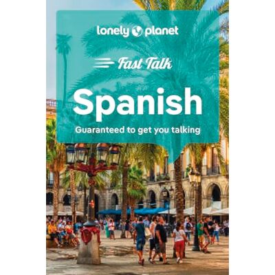 Lonely Planet Fast Talk Spanish 5ed -anglais - Publicité Lonely Planet Fast Talk Spanish 5ed -anglais - Publicité