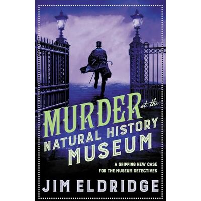 Eldridge, Jim Murder at the Natural History Museum - Publicité Eldridge, Jim Murder at the Natural History Museum - Publicité