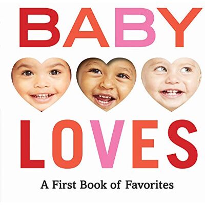 Collectif Baby Loves: A First Book of Favorites: 1 - Publicité Collectif Baby Loves: A First Book of Favorites: 1 - Publicité