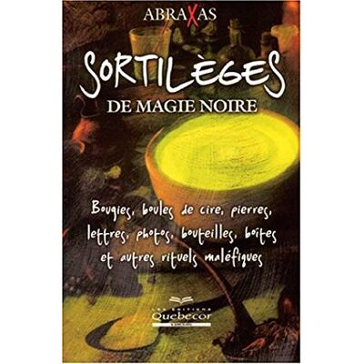 Abraxas Sortilèges de magie noire - Publicité Abraxas Sortilèges de magie noire - Publicité