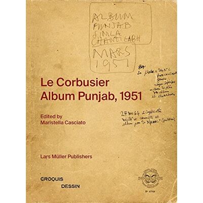 Le Corbusier Album Punjab, 1951 - Publicité Le Corbusier Album Punjab, 1951 - Publicité