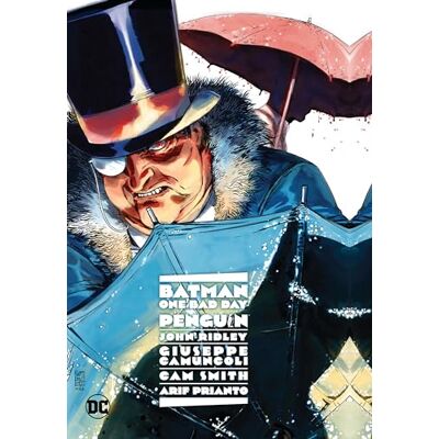 Ridley, John Batman: One Bad Day: Penguin - Publicité Ridley, John Batman: One Bad Day: Penguin - Publicité
