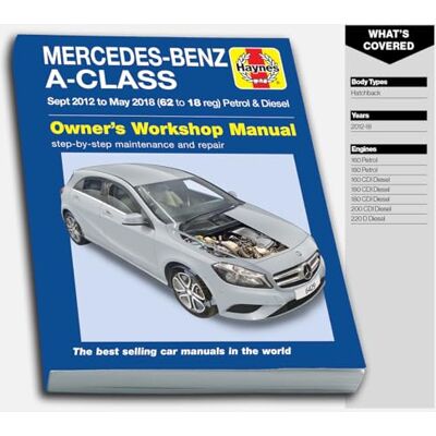 Haynes Mercedes-Benz A-Class Sept 12 May 18 (62 to 18 reg) Petrol & Diesel Repair Manual - Publicité Haynes Mercedes-Benz A-Class Sept 12 May 18 (62 to 18 reg) Petrol & Diesel Repair Manual - Publicité