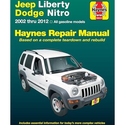 Haynes Jeep Liberty & Dodge Nitro Repair Manual: 2002 Thru 2012 All Gasoline Models: Based on a Complete Teardown and Rebuild - Publicité Haynes Jeep Liberty & Dodge Nitro Repair Manual: 2002 Thru 2012 All Gasoline Models: Based on a Complete Teardown and Rebuild - Publicité