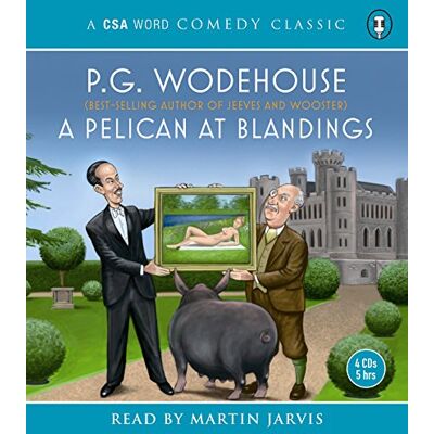 Wodehouse, P.G. A Pelican at Blandings - Publicité Wodehouse, P.G. A Pelican at Blandings - Publicité