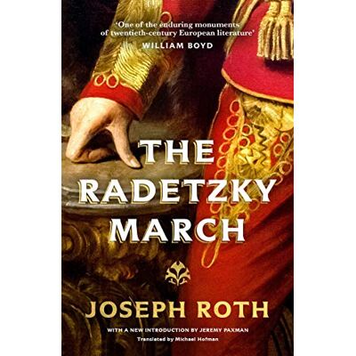 Roth, Joseph The Radetzky March - Publicité Roth, Joseph The Radetzky March - Publicité