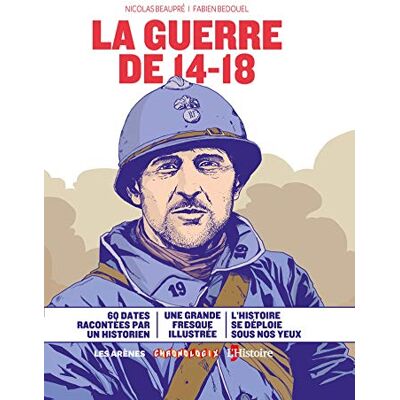 Bedouel, Fabien Chronologix : La guerre de 14-18 - Publicité Bedouel, Fabien Chronologix : La guerre de 14-18 - Publicité