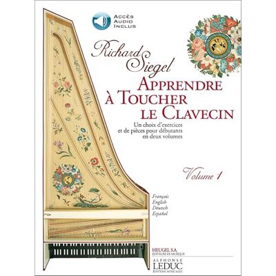 Divers, Auteurs Apprendre à toucher le Clavecin Volume 1 - Publicité Divers, Auteurs Apprendre à toucher le Clavecin Volume 1 - Publicité