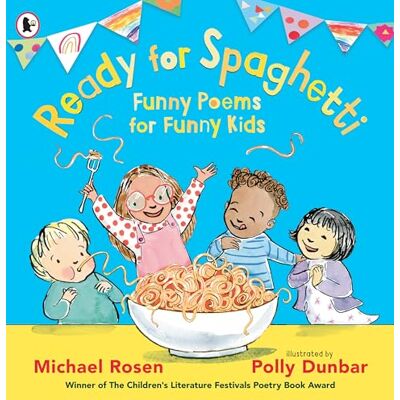 Rosen, Michael Ready for Spaghetti: Funny Poems for Funny Kids - Publicité Rosen, Michael Ready for Spaghetti: Funny Poems for Funny Kids - Publicité