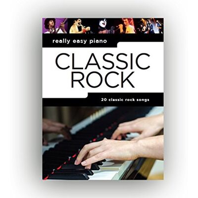 Various Really Easy Piano: Classic Rock Recueil de partitions piano facile pour débutants avec paroles, accords, conseils de jeu et 18 titres iconiques du rock classique pour piano ou clavier - Publicité Various Really Easy Piano: Classic Rock Recueil de partitions piano facile pour débutants avec paroles, accords, conseils de jeu et 18 titres iconiques du rock classique pour piano ou clavier - Publicité