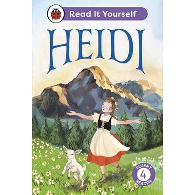 Ladybird Heidi: Read It Yourself Level 4 Fluent Reader - Publicité Ladybird Heidi: Read It Yourself Level 4 Fluent Reader - Publicité