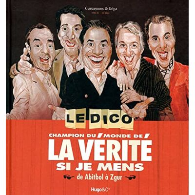 Guezennec, Stéphane Le dico champion du monde de la vérité si je mens - Publicité Guezennec, Stéphane Le dico champion du monde de la vérité si je mens - Publicité