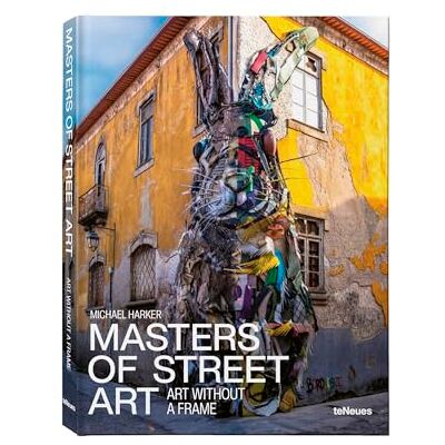 Harker/baumler Masters of Street Art : Art Without Frame /anglais/allemand - Publicité Harker/baumler Masters of Street Art : Art Without Frame /anglais/allemand - Publicité