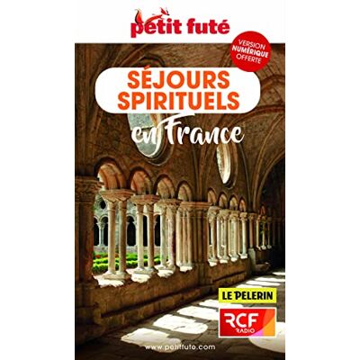 Auzias, Dominique Guide des séjours spirituels en France 2022 Petit Futé - Publicité Auzias, Dominique Guide des séjours spirituels en France 2022 Petit Futé - Publicité
