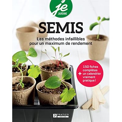 Pratico, Edition Semis. Les méthodes infaillibles pour un maximum de rendement - Publicité Pratico, Edition Semis. Les méthodes infaillibles pour un maximum de rendement - Publicité