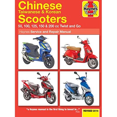 Mather, Phil Haynes Chinese Taiwanese & Korean Scooters: 50, 100, 125, 150 & 200 CC Twist and Go - Publicité Mather, Phil Haynes Chinese Taiwanese & Korean Scooters: 50, 100, 125, 150 & 200 CC Twist and Go - Publicité