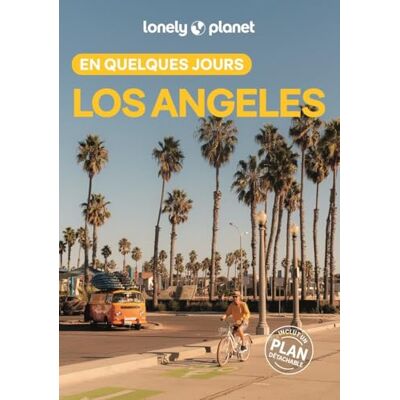 Lonely Planet Guide Los Angeles En quelques jours 2026-2027: Courts séjours, adresses tendances, cartes et promenades à pied - Publicité Lonely Planet Guide Los Angeles En quelques jours 2026-2027: Courts séjours, adresses tendances, cartes et promenades à pied - Publicité