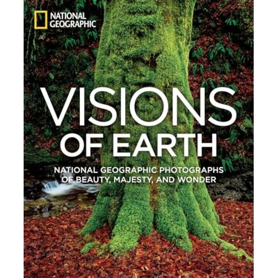 Visions of Earth: National Geographic Photographs of Beauty, Majesty, and Wonder - Publicité Visions of Earth: National Geographic Photographs of Beauty, Majesty, and Wonder - Publicité