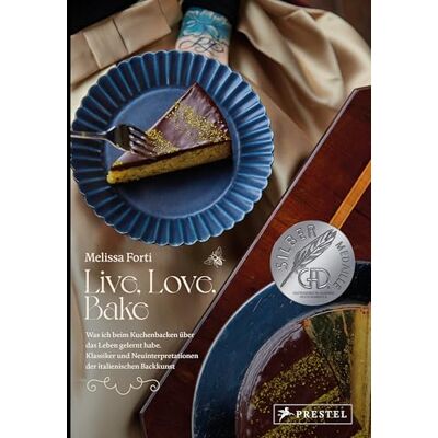 Forti, Melissa Live, Love, Bake: Was ich beim Kuchenbacken über das Leben gelernt habe. Klassiker und Neuinterpretationen der italienischen Backkunst GAD Award 2025 SILBER - Publicité Forti, Melissa Live, Love, Bake: Was ich beim Kuchenbacken über das Leben gelernt habe. Klassiker und Neuinterpretationen der italienischen Backkunst GAD Award 2025 SILBER - Publicité