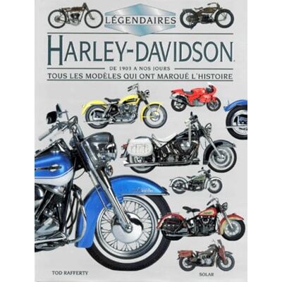 Rafferty, Tod Légendaires Harley Davidson - Publicité Rafferty, Tod Légendaires Harley Davidson - Publicité