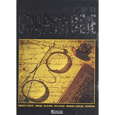 Collectif Le grand livre de la graphologie - Publicité Collectif Le grand livre de la graphologie - Publicité