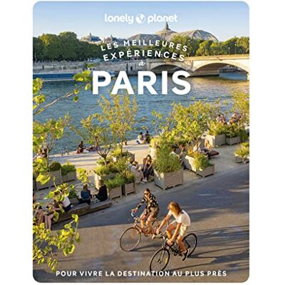 Lonely Planet Paris Les meilleures expériences 1ed - Publicité Lonely Planet Paris Les meilleures expériences 1ed - Publicité
