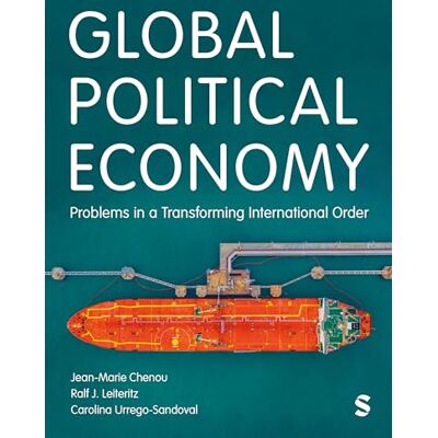 Ralf J. Leiteritz Global Political Economy: Problems in a Transforming International Order - Publicité Ralf J. Leiteritz Global Political Economy: Problems in a Transforming International Order - Publicité