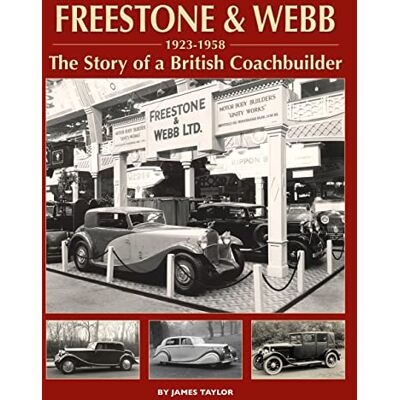 Taylor, James Freestone and Webb, the Story of a British Coachbuilder - Publicité Taylor, James Freestone and Webb, the Story of a British Coachbuilder - Publicité