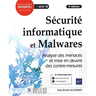 Rascagnères, Paul Sécurité informatique et Malwares: Analyse des menaces et mise en oeuvre des contre-mesures - Publicité Rascagnères, Paul Sécurité informatique et Malwares: Analyse des menaces et mise en oeuvre des contre-mesures - Publicité