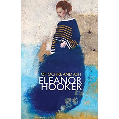Hooker, Eleanor Of Ochre and Ash - Publicité Hooker, Eleanor Of Ochre and Ash - Publicité