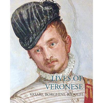 Xxx Lives of Veronese (Lives of the Artist) /anglais - Publicité Xxx Lives of Veronese (Lives of the Artist) /anglais - Publicité