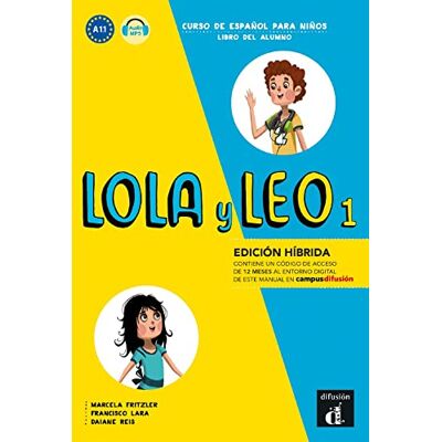 Fritzler, Marcela Lola y Leo 1 Livre de l'élève Éd. Hybride - Publicité Fritzler, Marcela Lola y Leo 1 Livre de l'élève Éd. Hybride - Publicité