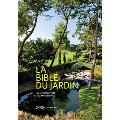 Collectif La Bible du jardin : Un jardin pratique de la conception à la maintenance - Publicité Collectif La Bible du jardin : Un jardin pratique de la conception à la maintenance - Publicité