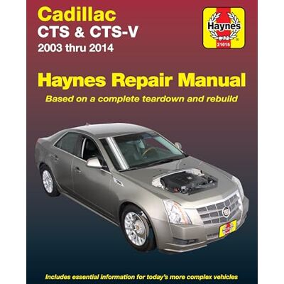 Haynes Cadillac CTS & CTS-V 2003 Thru 2014 Automotive Repair Manual - Publicité Haynes Cadillac CTS & CTS-V 2003 Thru 2014 Automotive Repair Manual - Publicité