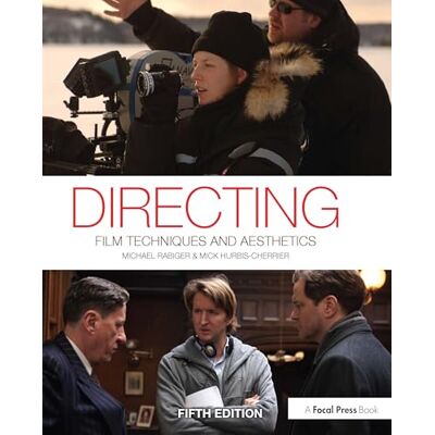 Rabiger, Michael Directing - Publicité Rabiger, Michael Directing - Publicité