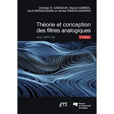 Bensoussan, David Théorie et conception des filtres analogiques, 2e édition: Avec Matlab - Publicité Bensoussan, David Théorie et conception des filtres analogiques, 2e édition: Avec Matlab - Publicité