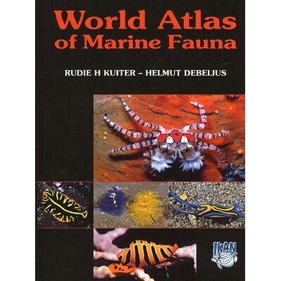 Kuiter, Rudie H. World Atlas of Marine Fauna: Selected Non-sessile Marine Invertebrates from Around the World - Publicité Kuiter, Rudie H. World Atlas of Marine Fauna: Selected Non-sessile Marine Invertebrates from Around the World - Publicité