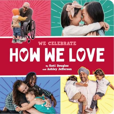 Little Feminist How We Love (a We Celebrate Book): A Board Book - Publicité Little Feminist How We Love (a We Celebrate Book): A Board Book - Publicité