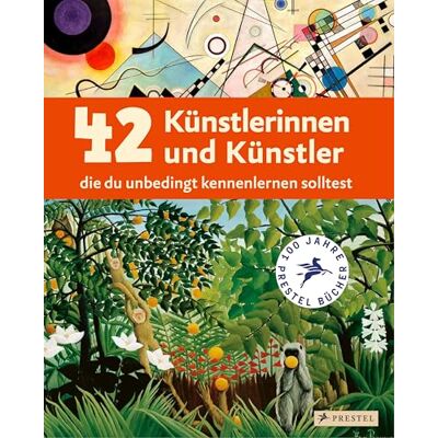 Baverstock, Alison 42 Künstlerinnen und Künstler, die du unbedingt kennenlernen solltest: Ein Streifzug durch die Kunst von der Renaissance bis heute. Ein Sachbuch für Kinder ab 8 Jahren - Publicité Baverstock, Alison 42 Künstlerinnen und Künstler, die du unbedingt kennenlernen solltest: Ein Streifzug durch die Kunst von der Renaissance bis heute. Ein Sachbuch für Kinder ab 8 Jahren - Publicité