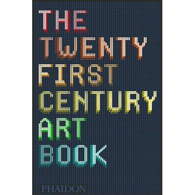 Collectif THE 21ST CENTURY ART BOOK (0000) - Publicité Collectif THE 21ST CENTURY ART BOOK (0000) - Publicité
