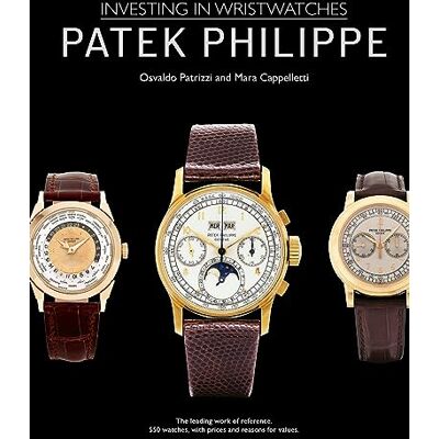 Cappelletti, Mara/pat Investing in Wristwatches : Patek Philippe /anglais - Publicité Cappelletti, Mara/pat Investing in Wristwatches : Patek Philippe /anglais - Publicité