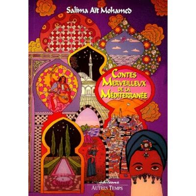 Mohamed, Salima Contes merveilleux de la Méditerranée - Publicité Mohamed, Salima Contes merveilleux de la Méditerranée - Publicité