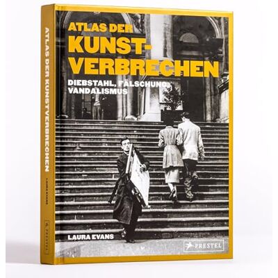 Evans, Laura Atlas der Kunstverbrechen: Diebstahl, Vandalismus, Fälschung 75 Coups aus der ganzen Welt in spannenden Texten und faszinierenden Bildern - Publicité Evans, Laura Atlas der Kunstverbrechen: Diebstahl, Vandalismus, Fälschung 75 Coups aus der ganzen Welt in spannenden Texten und faszinierenden Bildern - Publicité