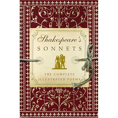 Shakespeare, William Shakespeare's Sonnets: The Complete Illustrated Edition - Publicité Shakespeare, William Shakespeare's Sonnets: The Complete Illustrated Edition - Publicité