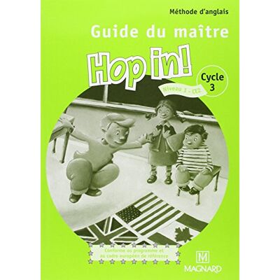 BRIKKÉ, Elisabeth Hop in! Anglais CE2 (2008) Guide du maître avec 2 CD audio - Publicité BRIKKÉ, Elisabeth Hop in! Anglais CE2 (2008) Guide du maître avec 2 CD audio - Publicité