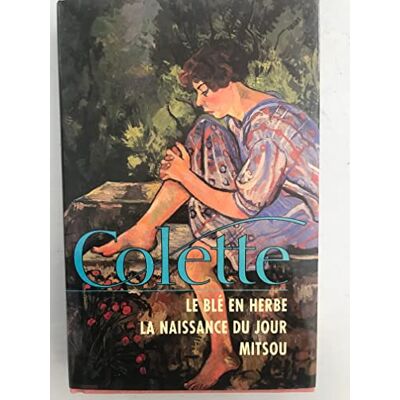Colette Le Blé En Herbe La Naissance Du Jour Mitsou - Publicité Colette Le Blé En Herbe La Naissance Du Jour Mitsou - Publicité