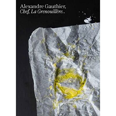 Gauthier, Alexandre Alexandre Gauthier: Chef, La Grenouillère - Publicité Gauthier, Alexandre Alexandre Gauthier: Chef, La Grenouillère - Publicité