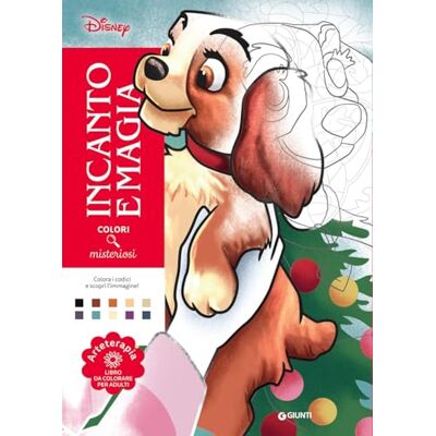 Walt Disney Incanto e magia. Disney. Colori misteriosi. Arteterapia. Libro da colorare per adulti. Ediz. a colori - Publicité Walt Disney Incanto e magia. Disney. Colori misteriosi. Arteterapia. Libro da colorare per adulti. Ediz. a colori - Publicité