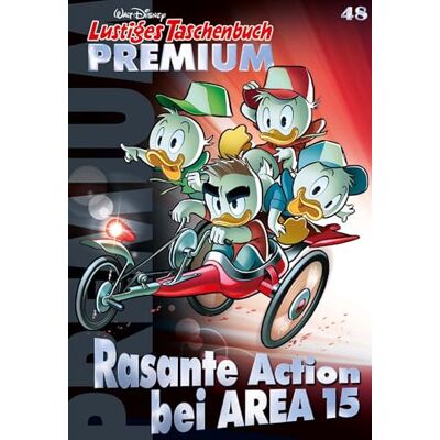 Disney Lustiges Taschenbuch Premium 48: Rasante Action bei AREA 15 - Publicité Disney Lustiges Taschenbuch Premium 48: Rasante Action bei AREA 15 - Publicité
